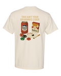 This Ain't Your Grandma's Cider Tee