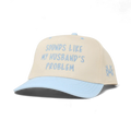 Sounds Like My Husband's Problem Trucker Hat