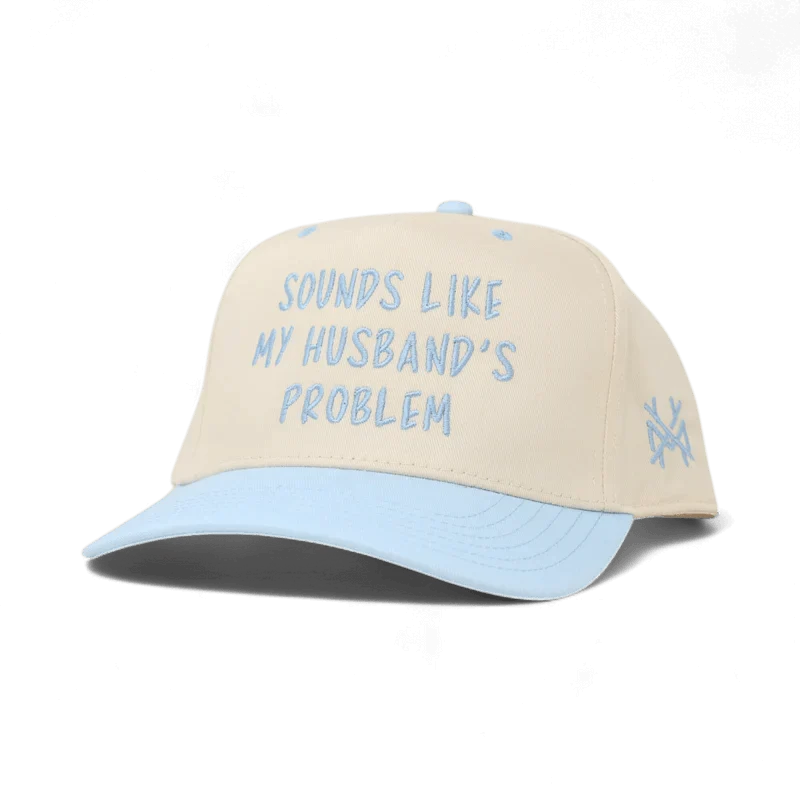 Sounds Like My Husband's Problem Trucker Hat