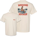Weekend Hooker T-Shirt